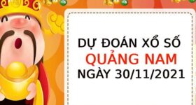 Dự đoán XSQNM ngày 30/11/2021 chốt bạch thủ thứ 3