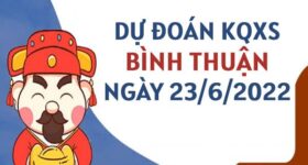 Dự đoán XSBTH ngày 23/6/2022 nhận định cầu bạch thủ thứ 5 Dự đoán XSBTH ngày 23/6/2022 nhận định cầu bạch thủ thứ 5