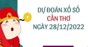 Dự đoán xổ số Cần Thơ ngày 28/12/2022 thứ 4 hôm nay Dự đoán xổ số Cần Thơ ngày 28/12/2022 thứ 4 hôm nay
