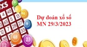 Dự đoán xổ số miền Nam 29/3/2023 hôm nay Dự đoán xổ số miền Nam 29/3/2023 hôm nay