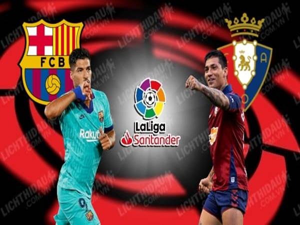barcelona-vs-osasuna-02h00-ngay-17-07