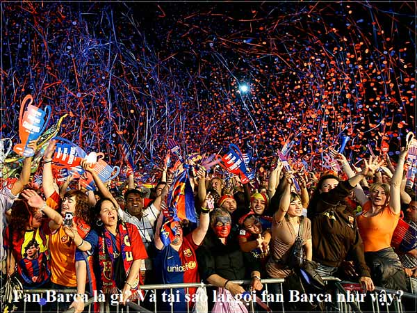 Fan Barca gọi là gì?