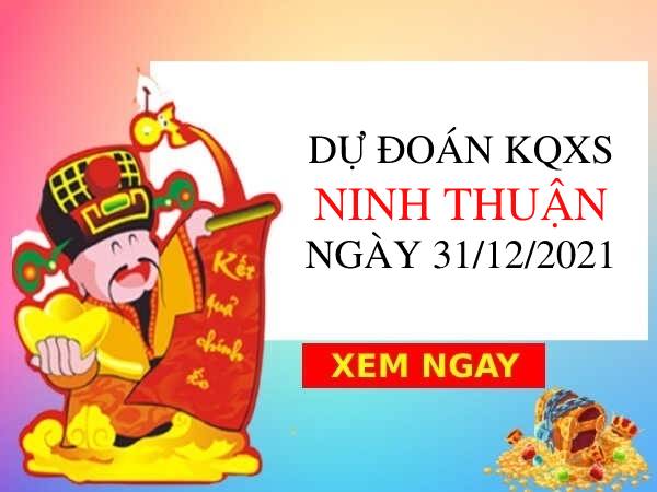 Giờ vàng dự đoán xổ số Ninh Thuận ngày 31/12/2021 thứ 6