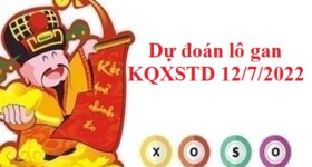 Dự đoán lô gan kết quả XSTD 12/7/2022 thứ 3 Dự đoán lô gan kết quả XSTD 12/7/2022 thứ 3
