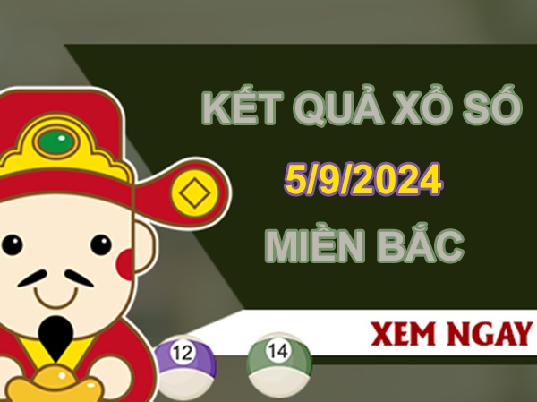 Phân tích XSMB 5/9/2024 thống kê lô kép chuẩn